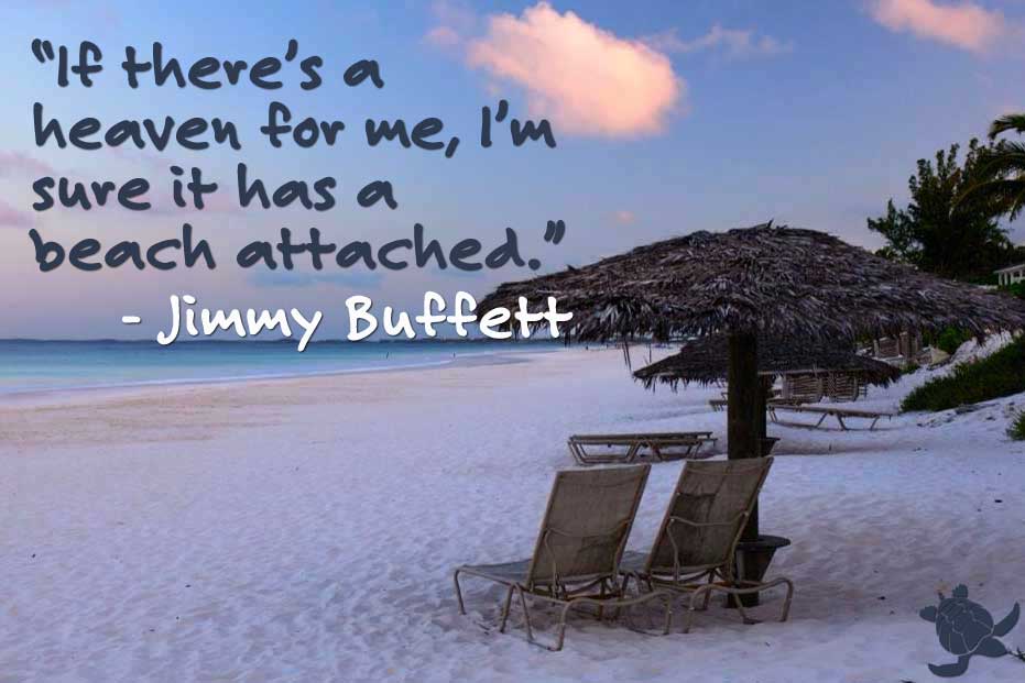 Jimmy Buffett Heaven Quote