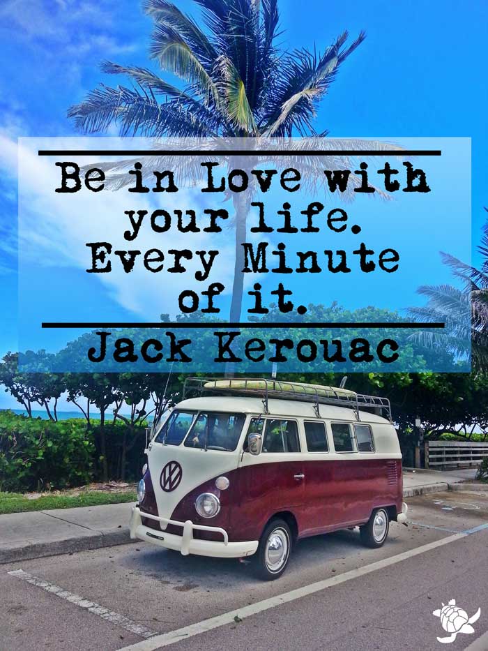 kerouac in love with your life