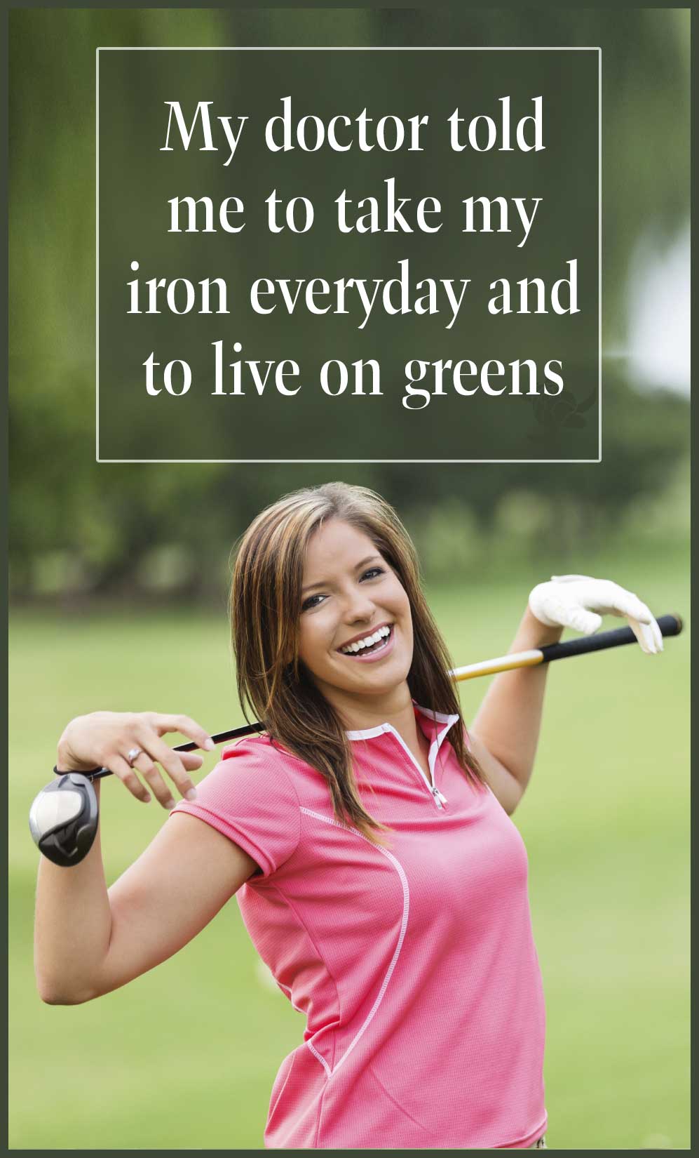 Golf Quote Take Iron • Waterfront Properties Blog