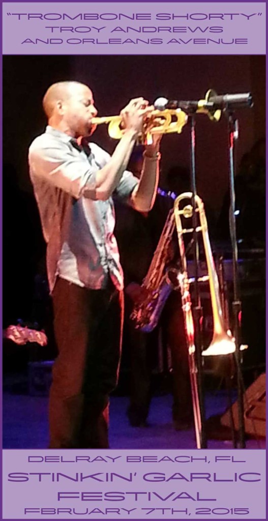 trombone shorty 2015 delray beach garlic festival