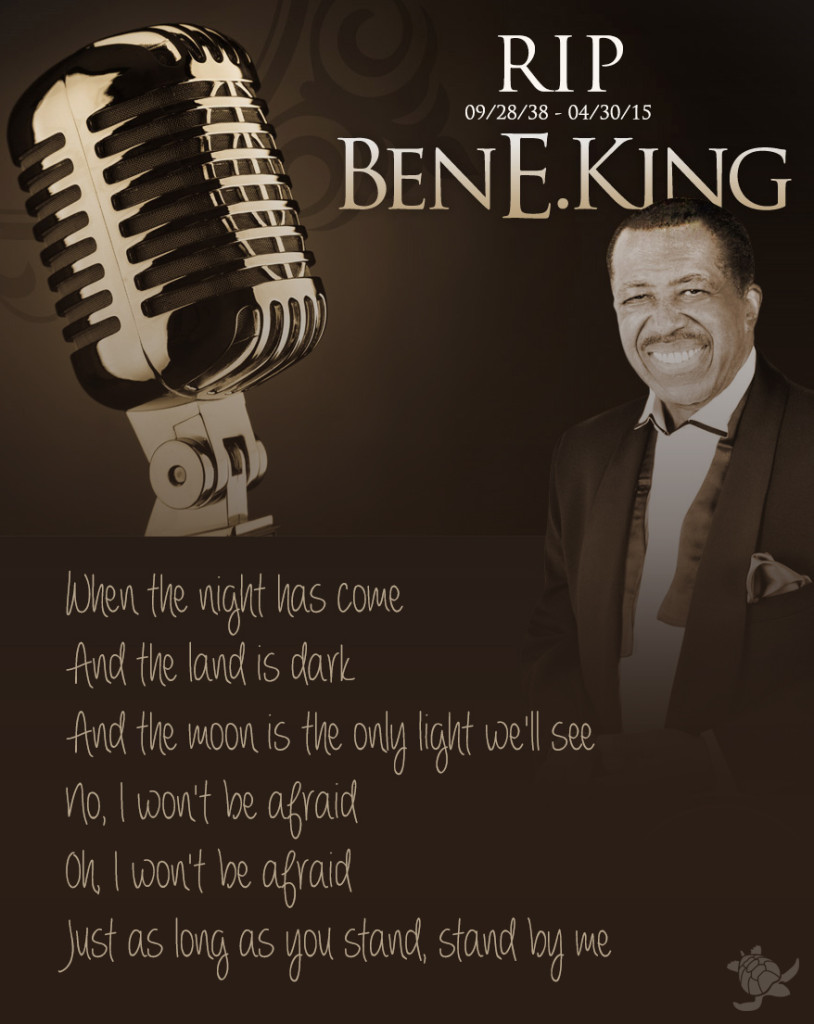 RIP Ben E King Stand by Me • Waterfront Properties Blog