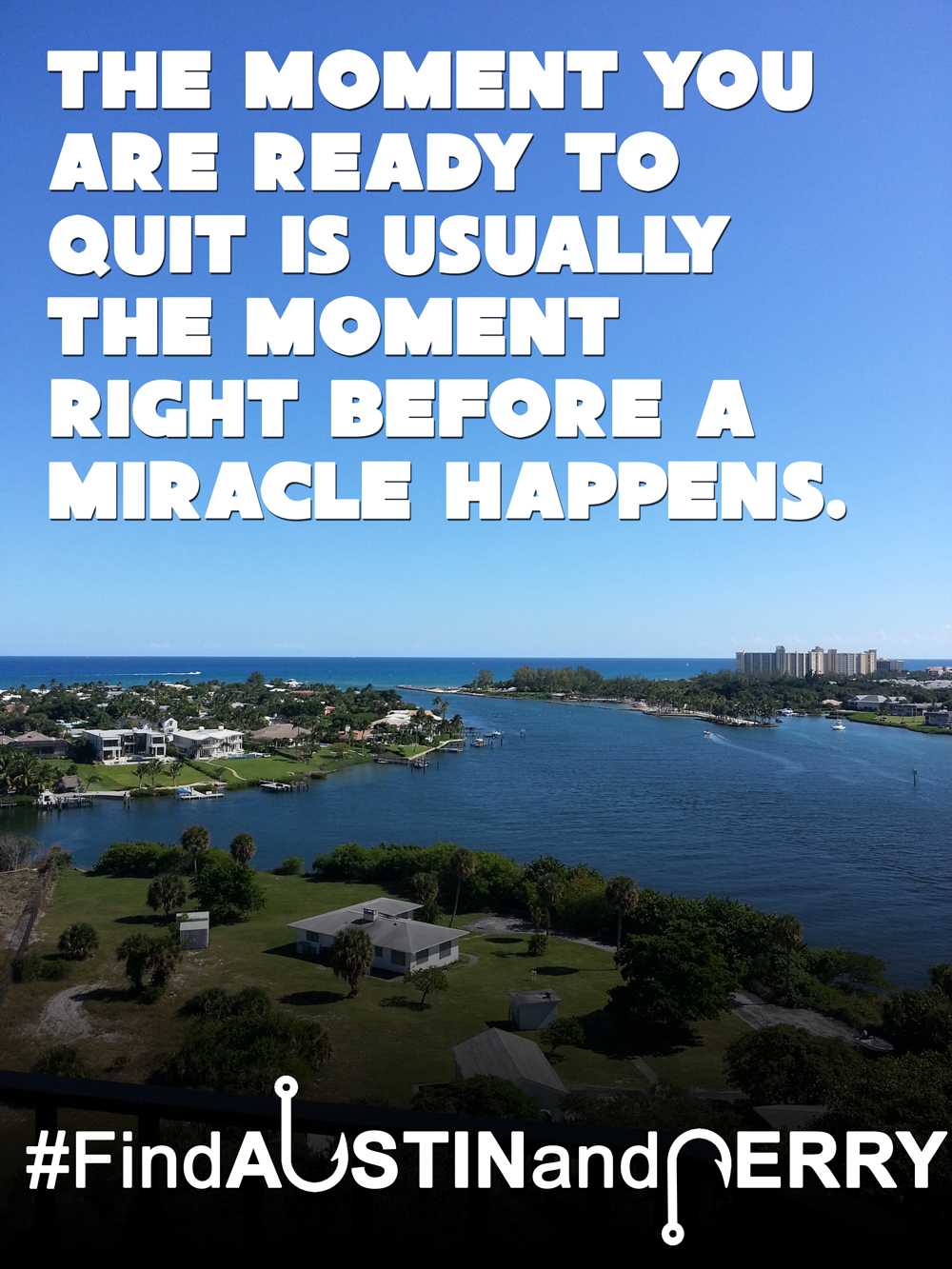 Miracles Happen Everyday • Waterfront Properties Blog