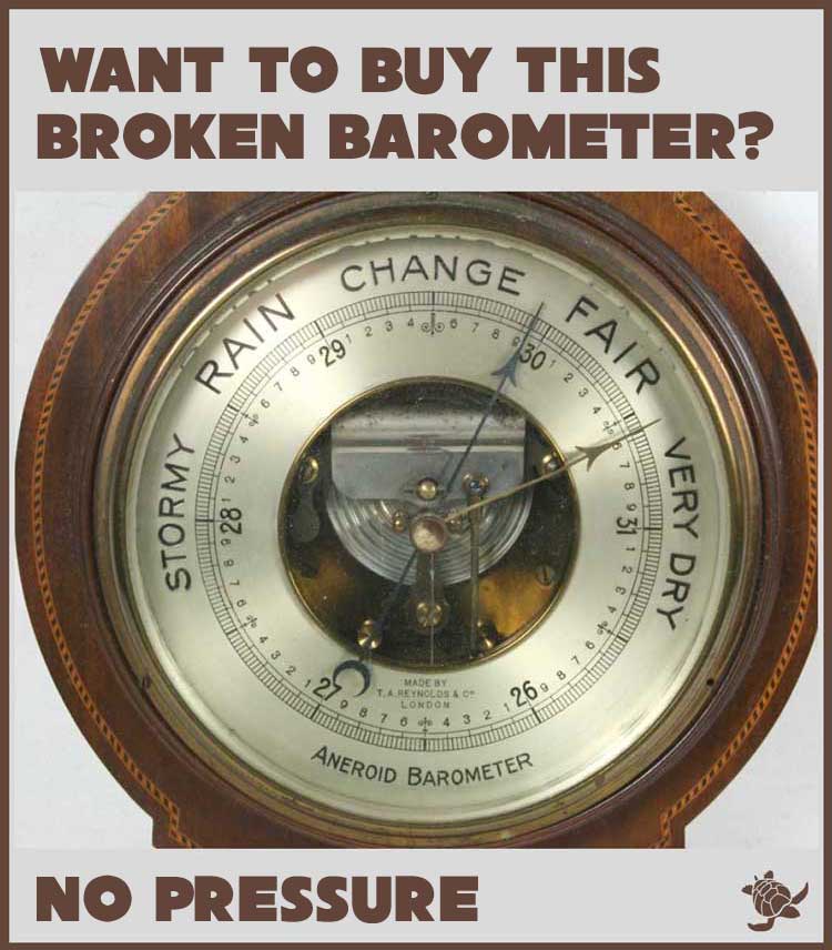 broken barometer pun